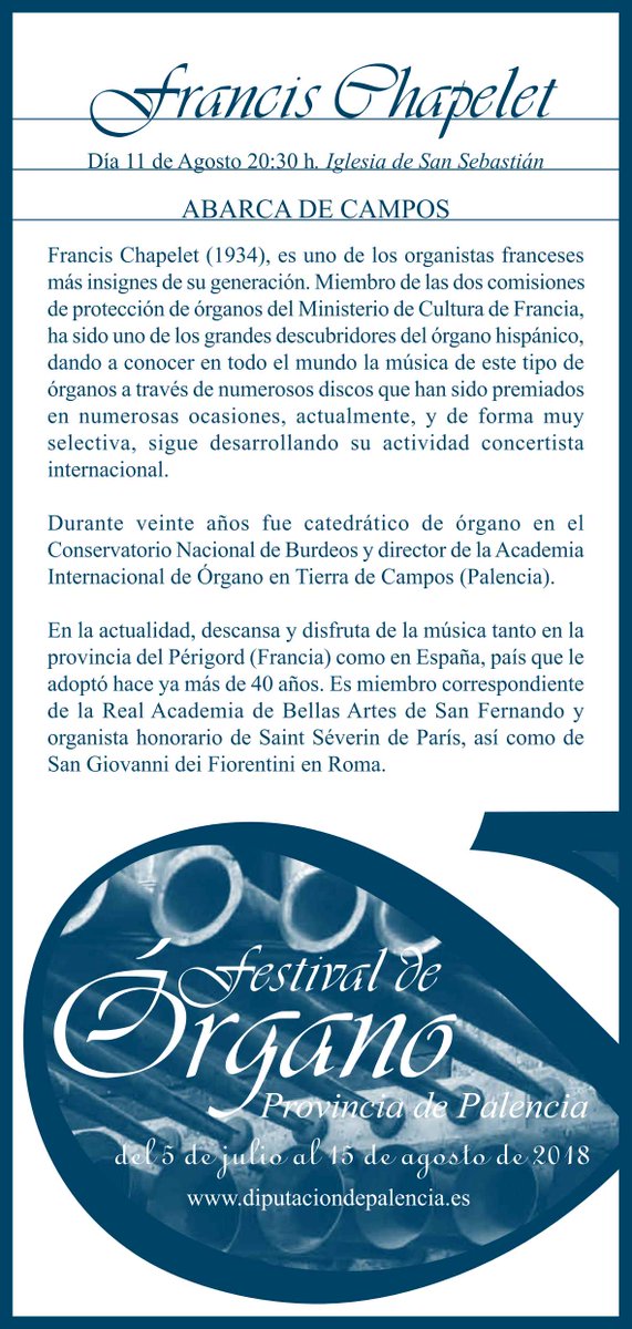 thadeoortega's tweet photo. Quinto de los conciertos del Festival de Órgano de Palencia. Vamos a poder disfrutar con la interpretación de D. Francis Chapelet. El concierto tendrá lugar en Abarca de Campos hoy 11 de agosto de 2018 a las 20:30 horas en la Iglesia de San Sebastián. https://t.co/SfSH37dMxu