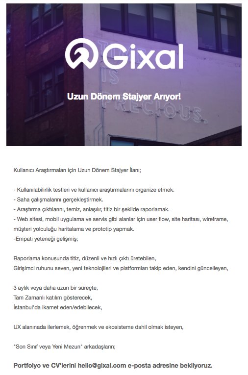Uzun Dönem UX Stajyerlerini bekliyoruz! 🚀

UX konusunda uzmanlaşmak istiyorsanız CV'nizi hello@gixal.com'a gönderin, birlikte kullanışlı ürünler tasarlayalım.