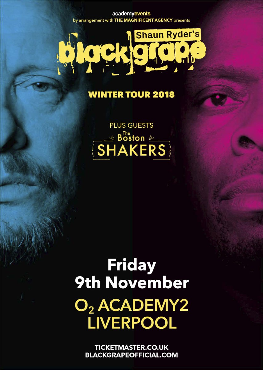 ItsBlackGrape's tweet photo. Black Grape play O2 Academy 2 in Liverpool on 9th November with support from @Boston_Shakers Tickets: https://t.co/W79muCIrOe
#BlackGrape #TheBostonShakers #O2Academy2 #Liverpool #Tour #Livemusic #ShaunRyder #KermitLeveridge #SethLeppard #MikeyShine #DanBroad #CheBeresford https://t.co/SevJztoljr