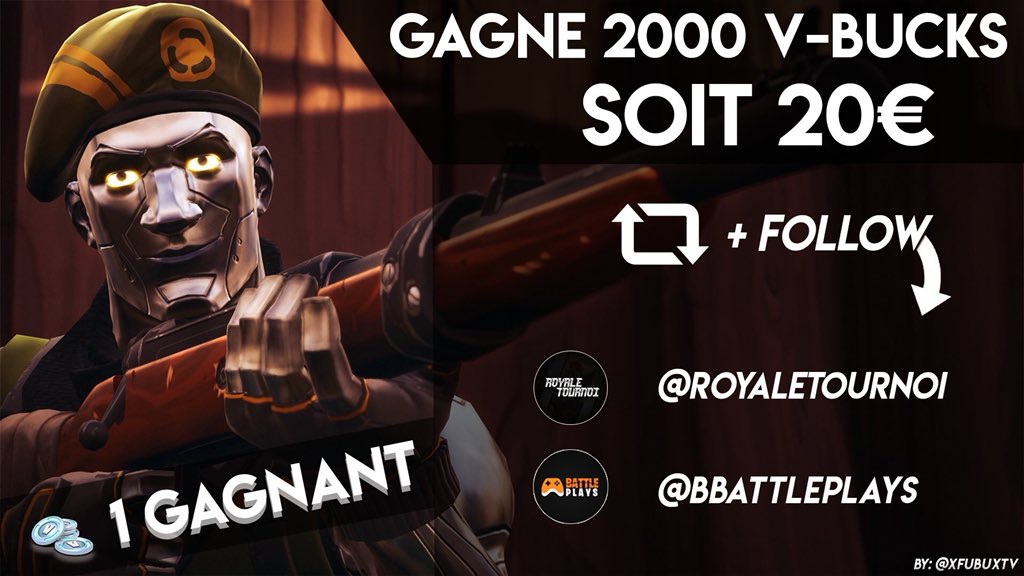 RoyaleTournoi's tweet photo. #CONCOURS Fortnite 

Gagne 2000 V-BUCKS😍 (ou 20€)

Pour participer :
↪️Suivre @RoyaleTournoi et @BBattlePlays 

↪️Retweeter le post  

↪️Mentionne un(e) ami(e) !

Tirage 18/08 🍀 https://t.co/wYXCiGeyZC
