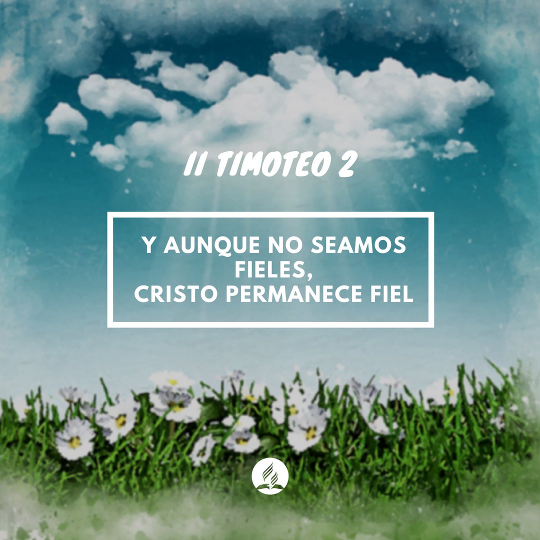 AdventistasMPN's tweet image. #2Tim2 ¡Cuán tierno y fiel es Dios con nosotros! Nos ha dado en Cristo las bendiciones más escogidas. Mediante él puso su firma en el contrato que ha hecho con nosotros. (EGW-CMC) #timoteo #rpsp #luchando #CristoEsFiel