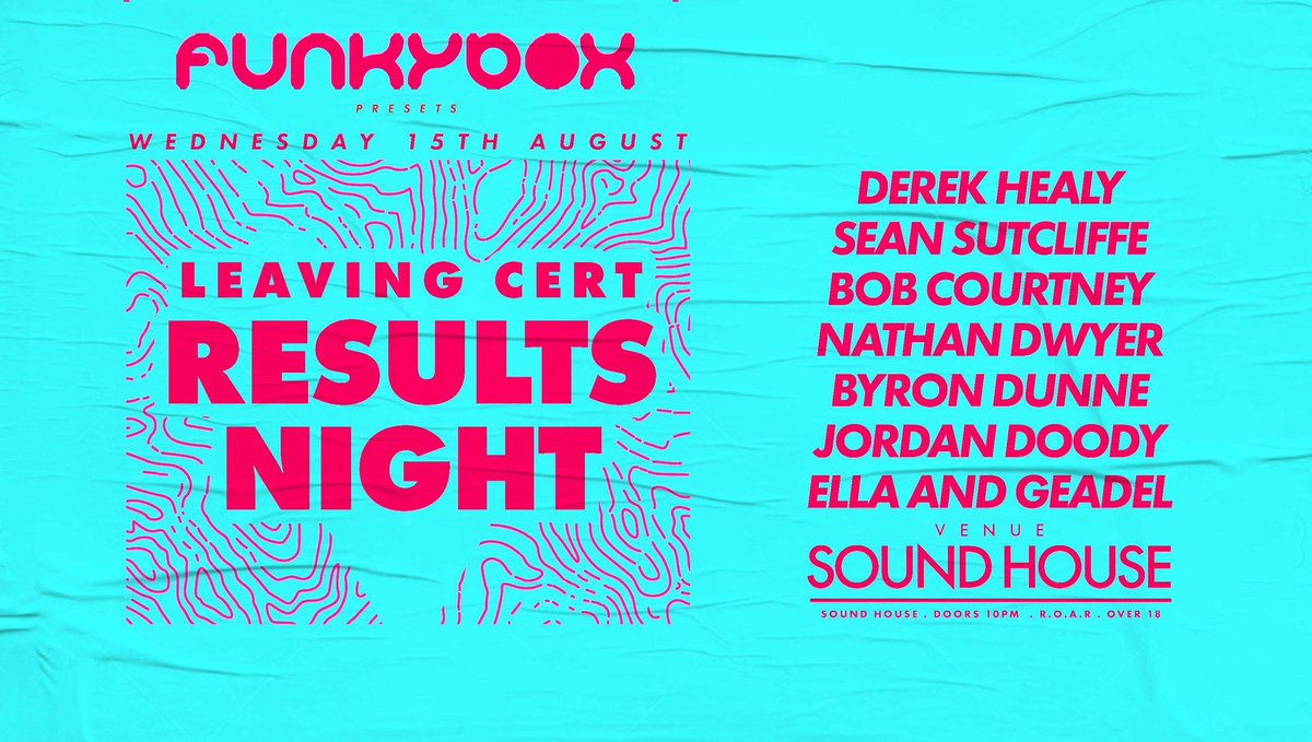 FunkyboxDublin's tweet image. Leaving Cert night in The Sound House this Wednesday 🕺🏻