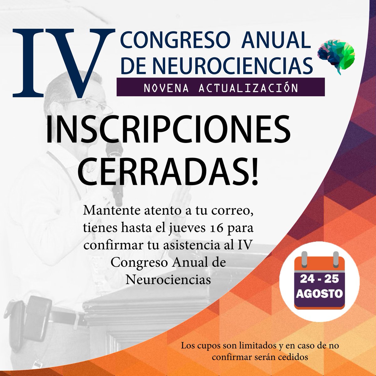 neurounisucre's tweet photo. CERRARON las inscripciones para asistir al IV congreso se neurociencias, se enviará a tu correo la confirmación de la asistencia  a la cuál sebes responder con un Sí o un No, los cupos son limitados y los que no estén confirmados serán cedidos Hay plazo hasta el Jueves 16. https://t.co/tQU3S5rDR5
