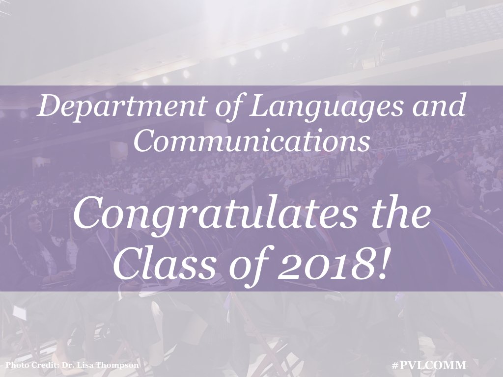 PVAMU_LCOM's tweet image. Congratulations #PVAMU18!!  #PVLCOMM