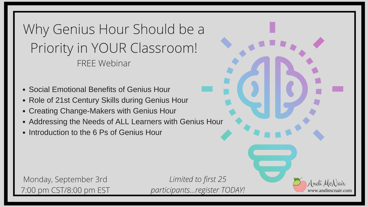 mcnairan3's tweet photo. FREE Webinar! Why #geniushour Should be a Priority in YOUR Classroom! Limited to the first 25 to register! #pbl #20time #ghbookstudy https://t.co/lV8u4KxEUE https://t.co/FxeFrf48S8