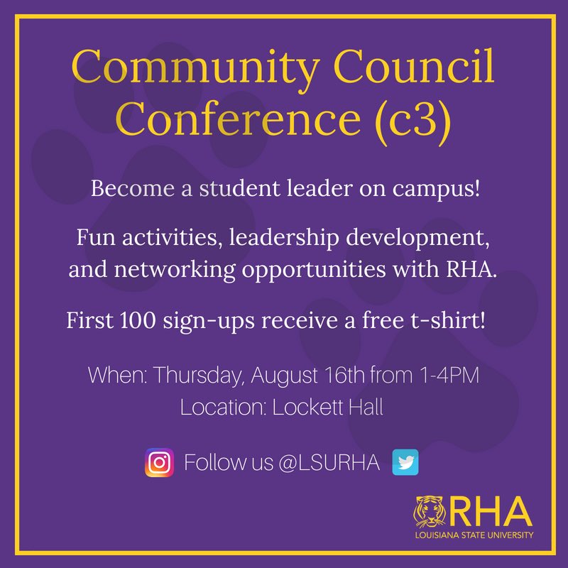 LSURHA's tweet photo. C3 Coming soon! Sign up and be a part of something GREAT! 🐯 #lsurhaC3 #lsureslife #bethechange https://t.co/g9nP4mmkdE