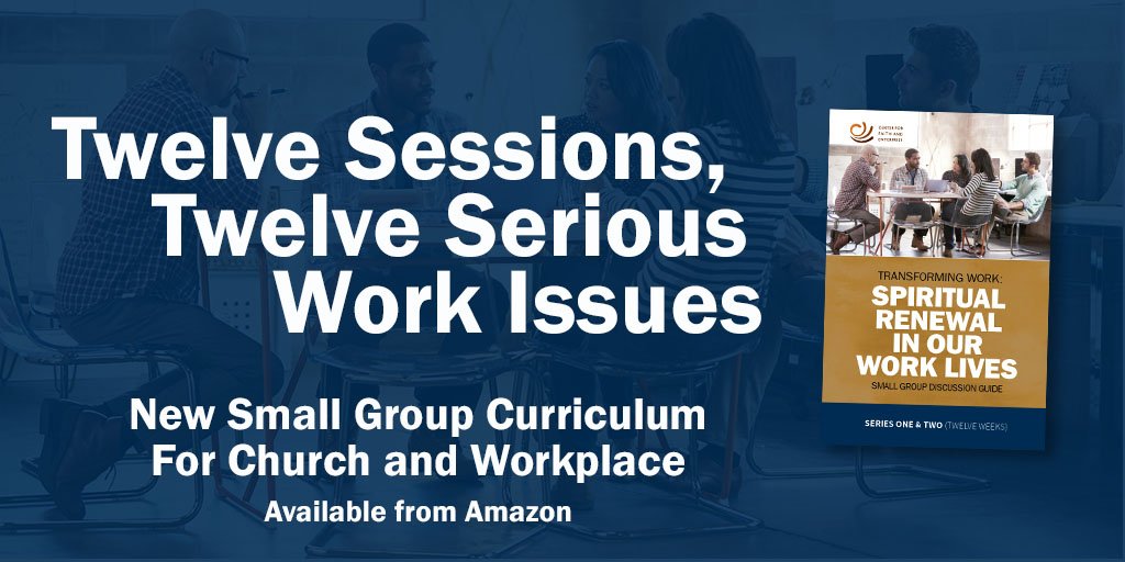 CFE_Update's tweet image. Introducing the new small group study guide Transforming Work: Spiritual Renewal In Our Work Lives. Can also be used for individual study. For more information: ow.ly/cuxg30lmSGD . To preview on Amazon: ow.ly/hj6630lmSDQ