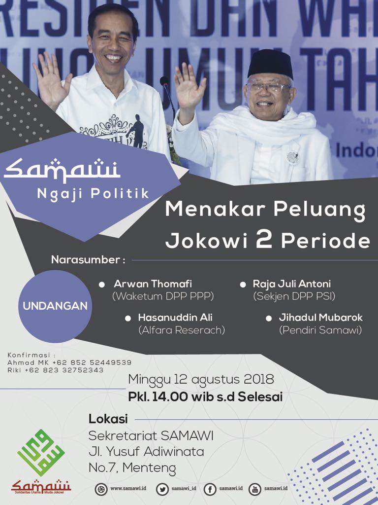 samawi_id's tweet photo. Samawi Ngaji Politik
__
Menakar Peluang Jokowi 2 Periode
__
#KitaSamawi
#ngajiPolitik
#Samawi
#2019JokowiMaruf
#Jakarta
#Indonesia
#Islam https://t.co/niUi6C9jnk