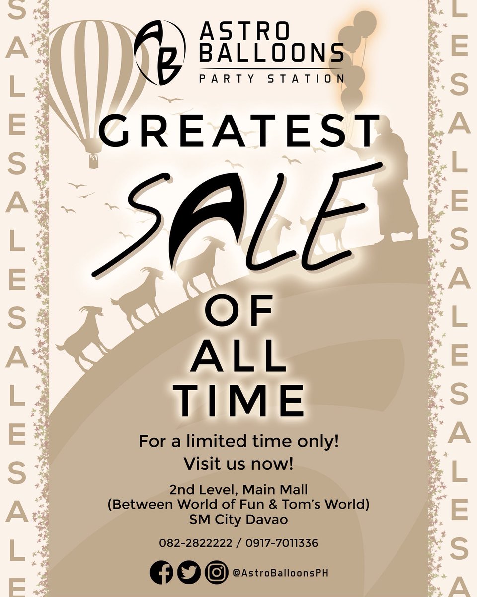 AstroBalloonsPH's tweet photo. Nothing beats the heat more than a great SALE does!!! Get the best deals on our Greatest Sale of All Time! Make your parties ASTROnomical this year! 🎉🛍

📍Visit us at the 2nd floor, Main Building (between World of Fun and Tom’s World) at SM City Davao. https://t.co/BUelMMOYZd