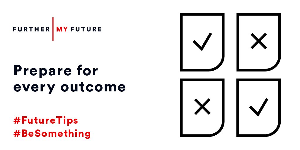 furthermyfuture's tweet image. Results day tip 7 - hope for the best, expect the worst. This may sound negative but if you prepare yourself for every possible outcome, you’ll feel in control on the day. #FutureTips #BeSomething 💪