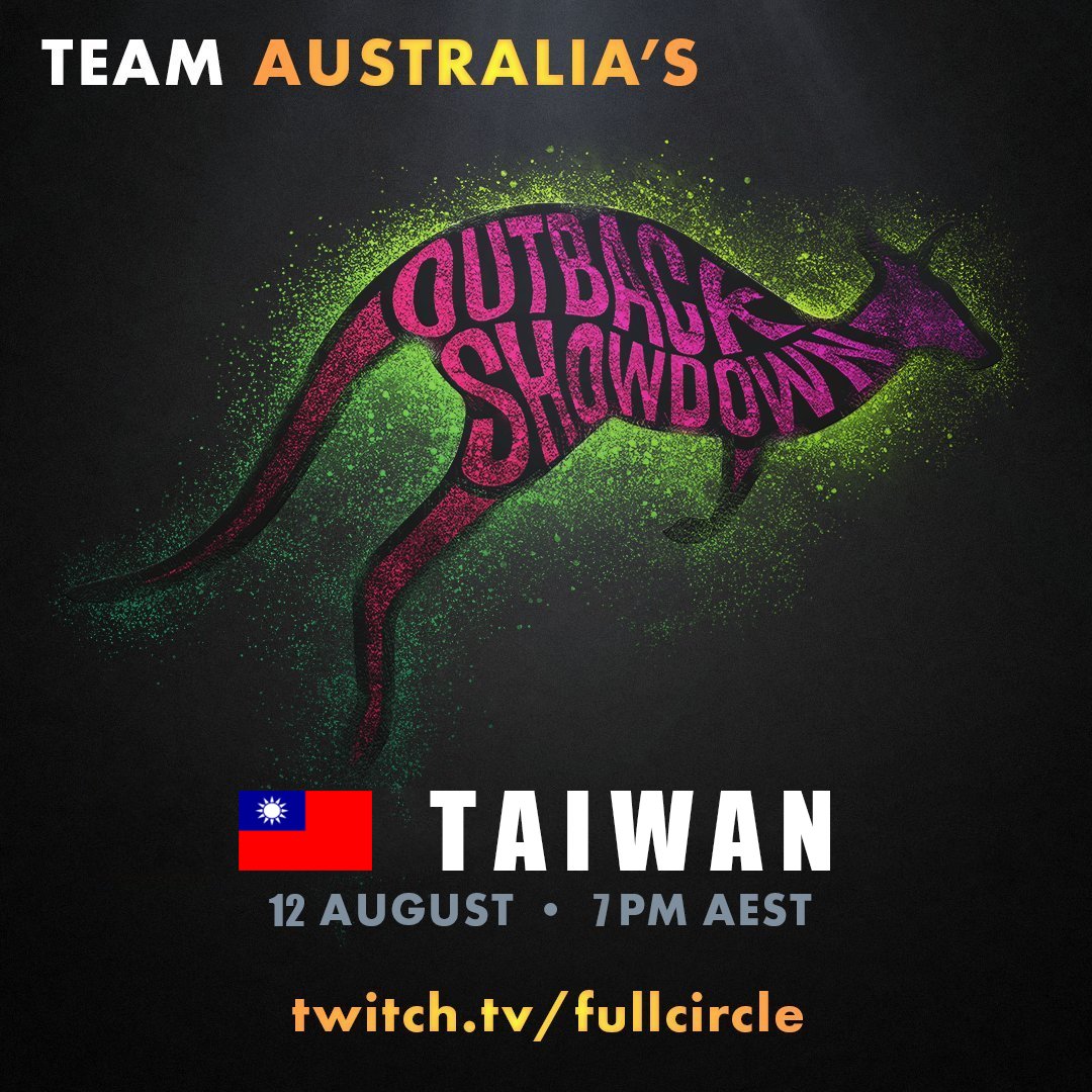 Team Australia fans, tonight at 7pm AEST our next showmatch begins!

Tune in 📺twitch.tv/fullcircle