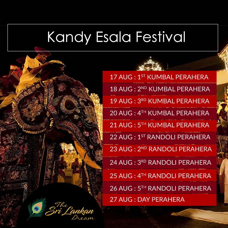 srilankandream's tweet photo. Kandy Esala Festival 2018 - Schedule #Kandy #Esala #Perahera #SriLanka The Largest Cultural Event of Sri Lanka #travel #tours #kandy #hillcountry #visitsrilanka #travelsrilanka #tourssrilanka #kandytours #hillcountrytours #thesrilankandream https://t.co/0YktJQilqo