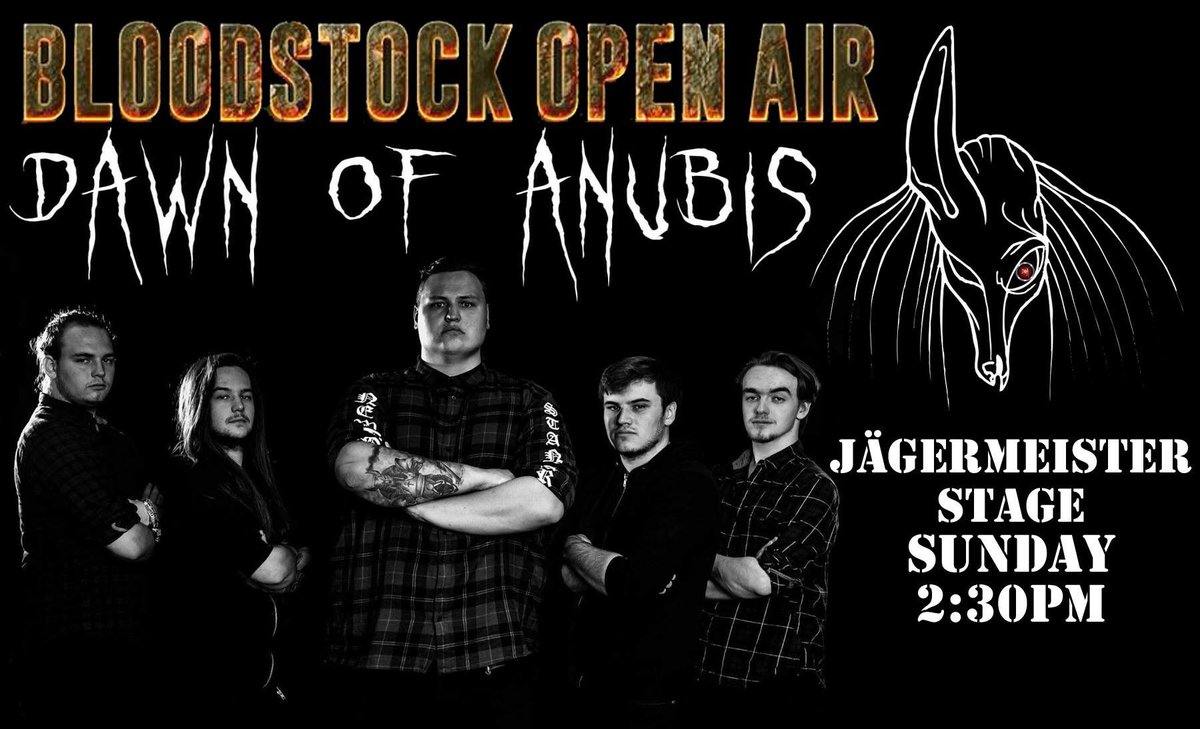 DawnOfAnubis's tweet photo. Today’s the day we play @BLOODSTOCKFEST , make sure your there at the jäger meister stage at 2:30pm! 🤘🏻 https://t.co/dWyAac4rZQ