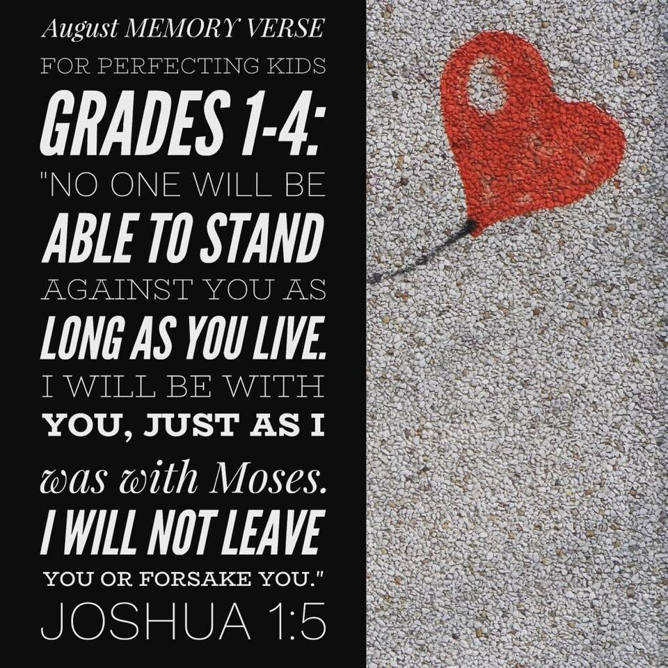 PerfectingKids's tweet photo. August Memory verse for @PerfectingKids grades 1-4 is Joshua 1:5! #parents #perfectingkids #theperfectingchurch #awesome #joshua #jesus #God #love #memoryverse #kids #childrensministry #studentcommunity #NJ #southjersey #family  #share #bible #learn #live #life #word #life https://t.co/fe3pLiNBVr