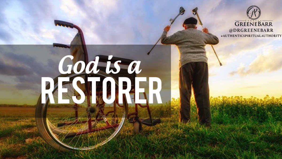 drgreenebarr's tweet photo. God is a restorer. #DailyDevotional  #HedgesGoUpHedgesComeDown #StreamingPrayers #DialogueswithGod
#Encouragement #  #PrayerWarriors  #CeceliaGreeneBarr #AuthenticSpiritualAuthority #QuoteoftheDay #motivationalquotes #faithblogger #jesusfirst #bloggernation #wordsofreflection https://t.co/ucnVxjmTV1