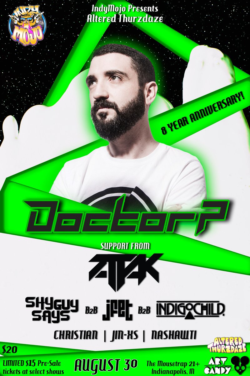 Less than 2 weeks until we celebrate 8 YEARS of #AlteredThurzdaze at <a href="/TheMousetrap/">The Mousetrap</a> w/ the legendary <a href="/doctorpcircus/">Doctor P</a> &amp; 2 stages of support from <a href="/AttakMusic/">AttakMusic</a> @ShyGuySaysWhat &amp; more! ATM it's the 3rd highest pre-sale count ever! Don't wait: bit.ly/2LAIKkK