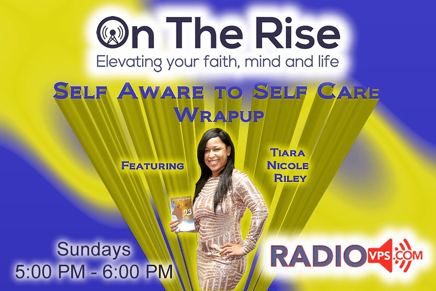 ontherisetalk's tweet photo. Join us today at 5pm as we chat with Tiara Riley about her book, 23 and Finally Loving Me! We are finishing up our mental health series ," From Self Aware to Self care!"  Check us out on YouTube @OnTheRiseTalkShow or @radiovps.com! Keep Rising! https://t.co/SnrBDAPHCM