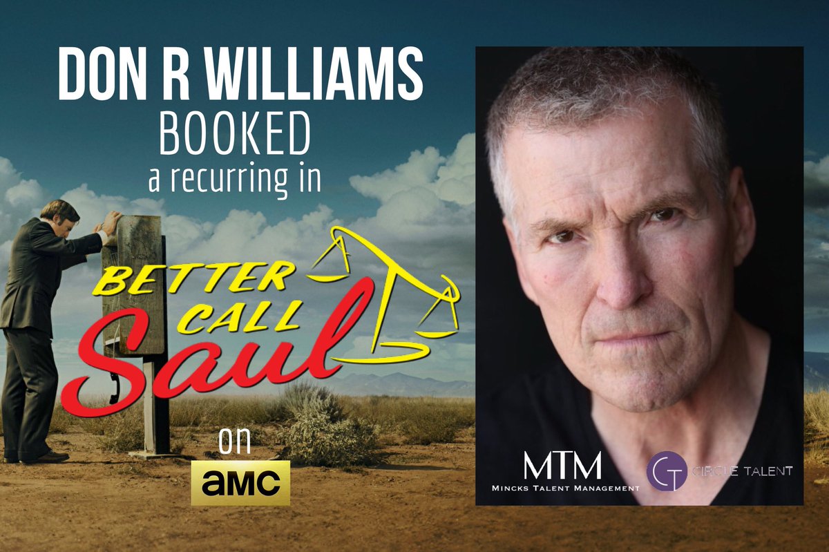 MincksTalent's tweet photo. Congrats to #MincksTalent #DonRWilliams for his recent booking of a recurring role on #BetterCallSaul on #AMC! More details to be announced as it becomes available! #MincksTalentManagement #CircleTalent https://t.co/EtyA2sENCm