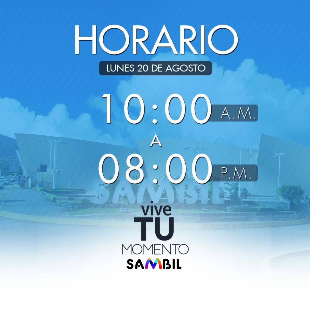 tusambilsc_'s tweet image. #SambilModel nuestro #HorarioSambil para el lunes 20 de agosto #MasQueUnCentroComercial