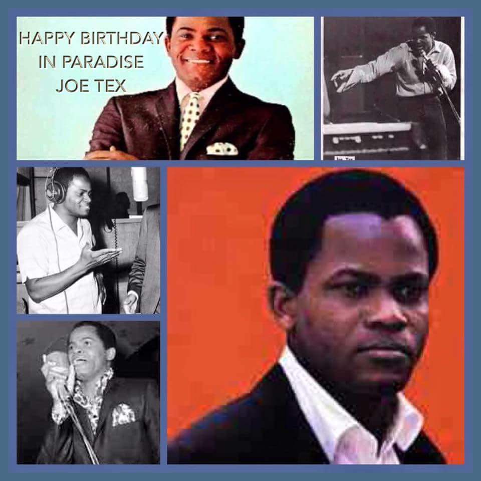 Happy belated bday in Heaven to the  great Joe Tex !! 