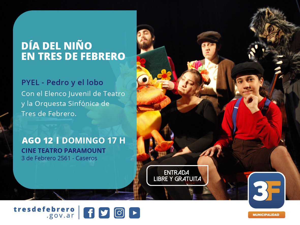 RicarTejerina's tweet photo. Hoy @Municipalidad3F propone adelanto #DiaDelNiño con #PYEL Pedro y el lobo en el #Paramount. El infantil con la Orquesta y Elenco Juvenil. https://t.co/bpgyaLQhnX