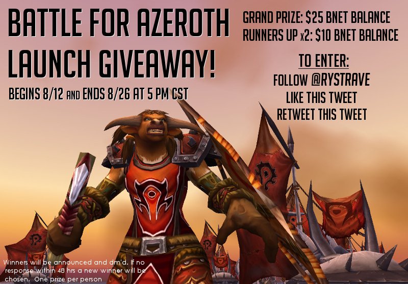 rystrave's tweet photo. #BFA is here and it's time for a giveaway! $25 and $10x2 bnet balances to be won! Just follow @rystrave, like this tweet, then retweet it! Ends 8/26
#warcraft #forthehorde #forthealliance #BattleForAzeroth https://t.co/Lhxf6VECmc