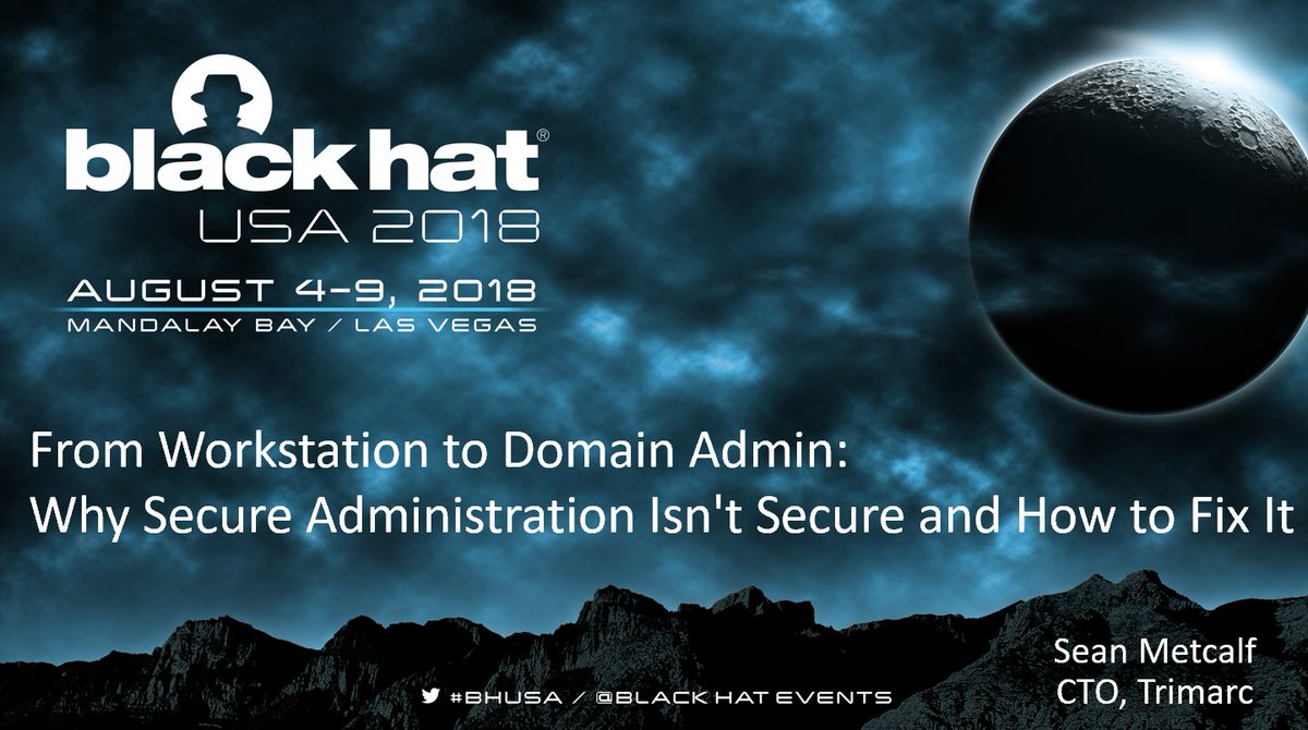 PyroTek3's tweet image. New ADSecurity.org post on my talks at #BlackHat2018 &amp;amp; #DEFCON26  this past week in Vegas. Slides are posted for both talks now.
adsecurity.org/?p=4019