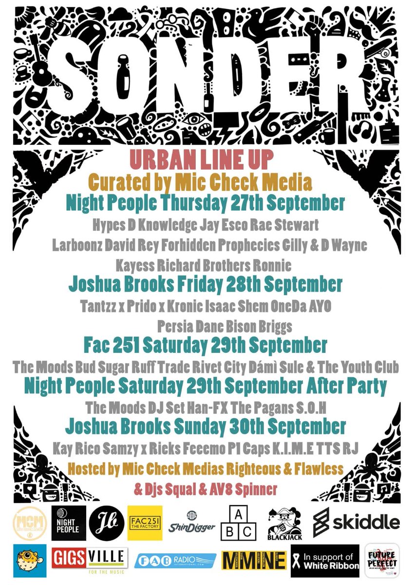 Hit us up for tickets #£10 

We are taking over Sonder fest , 3 days of strictly #ManchesterArtists

#Rap #Grime #rnb #afrobeats