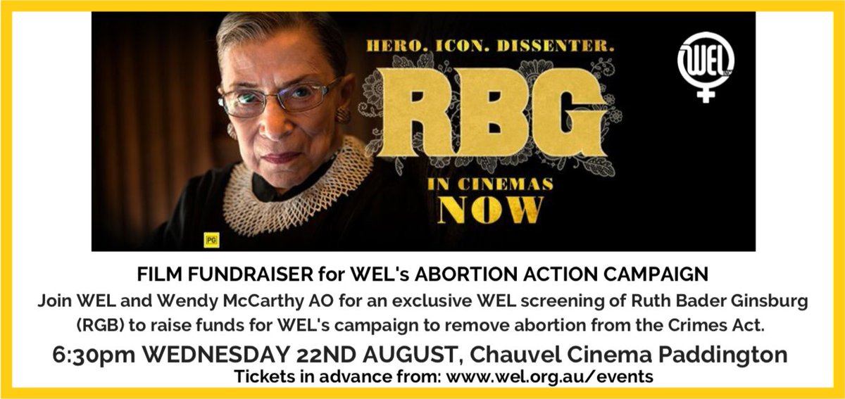 Join over 100 women's rights defenders at this very special screening of #RGB to raise funds for WEL's campaign to decriminalise abortion in NSW. 
wel.org.au/ruth_bader_gin…