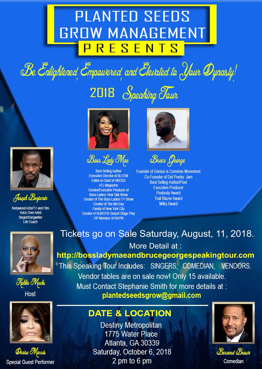 TheBossLadiesTV's tweet photo. Boss Lady Mae and Bruce George Speaking Tour is coming to Atlanta on October 6, 2018. Tickets are on sale now. More details at https://t.co/T0q0qnhyzB

This Speaking Tour will include a talented singer, comedian, and some of the best vendors in Atlanta. https://t.co/heQLqEf9WJ
