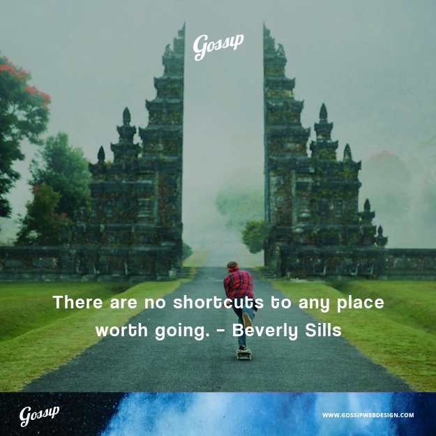 gossipwebdesign's tweet photo. Gossip! There are no shortcuts to any place worth going. -Beverly Sills! #Gossipsuccess #Gossipgreatteam #Websiteaustralia #CheapwebsiteMelbourne #Webdesign #SEO #Digitalagency #Australia #Melbourne #Sydney #GossipWebDesign https://t.co/b34klsjuUS. https://t.co/InBlwopHhE