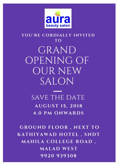 aurathesalon's tweet photo. #launch #Savethedate  Aura Launches  New Salon Branch @ #MaladWest on August 15, 2018 #Mumbai https://t.co/S9OmSZsSYT