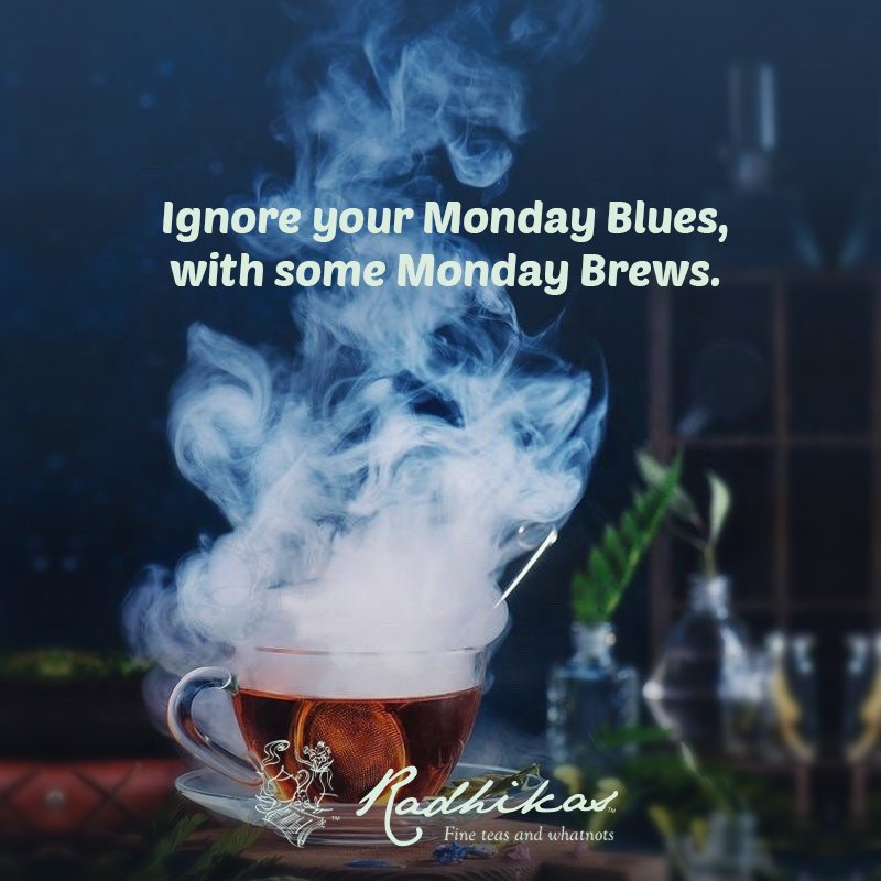 RadhikasTeas's tweet photo. It's #Hustle time, guys! Make sure you start off the week with a cup of #RadhikasFineTeas that:
•Refreshes
•Revives
•Awakens
#MondayMotivaion #Teacharge #Organic #OrganicTea #Tea #StayHealthy #StayFit
Visit: https://t.co/PVi3bOo5CY https://t.co/yGW5cvR0sD