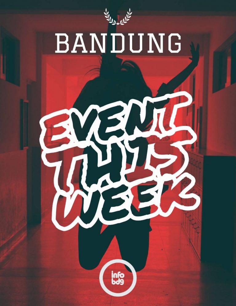 infobdg's tweet photo. #BandungEventThisWeek Minggu ini https://t.co/lMagG0X1ba #Infobdg https://t.co/psrXsEYlds