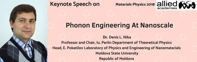 conference2k20's tweet photo. We are glad to welcome Dr. Denis L. Nika as a #KeynoteSpeaker at International Conference on #MaterialsPhysics and #MaterialsScience
Join the conference at #Paris
Visit: https://t.co/T6zd2bjEka
#MaterialsPhysicsConference #MaterialsScienceConference #MaterialsPhysicsCongress https://t.co/j0eX30mf2o