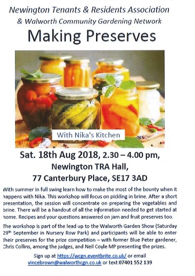 Making preserves Newington Tenants & Residents Association @Netra2016 18/0818 2.30-4.00pm