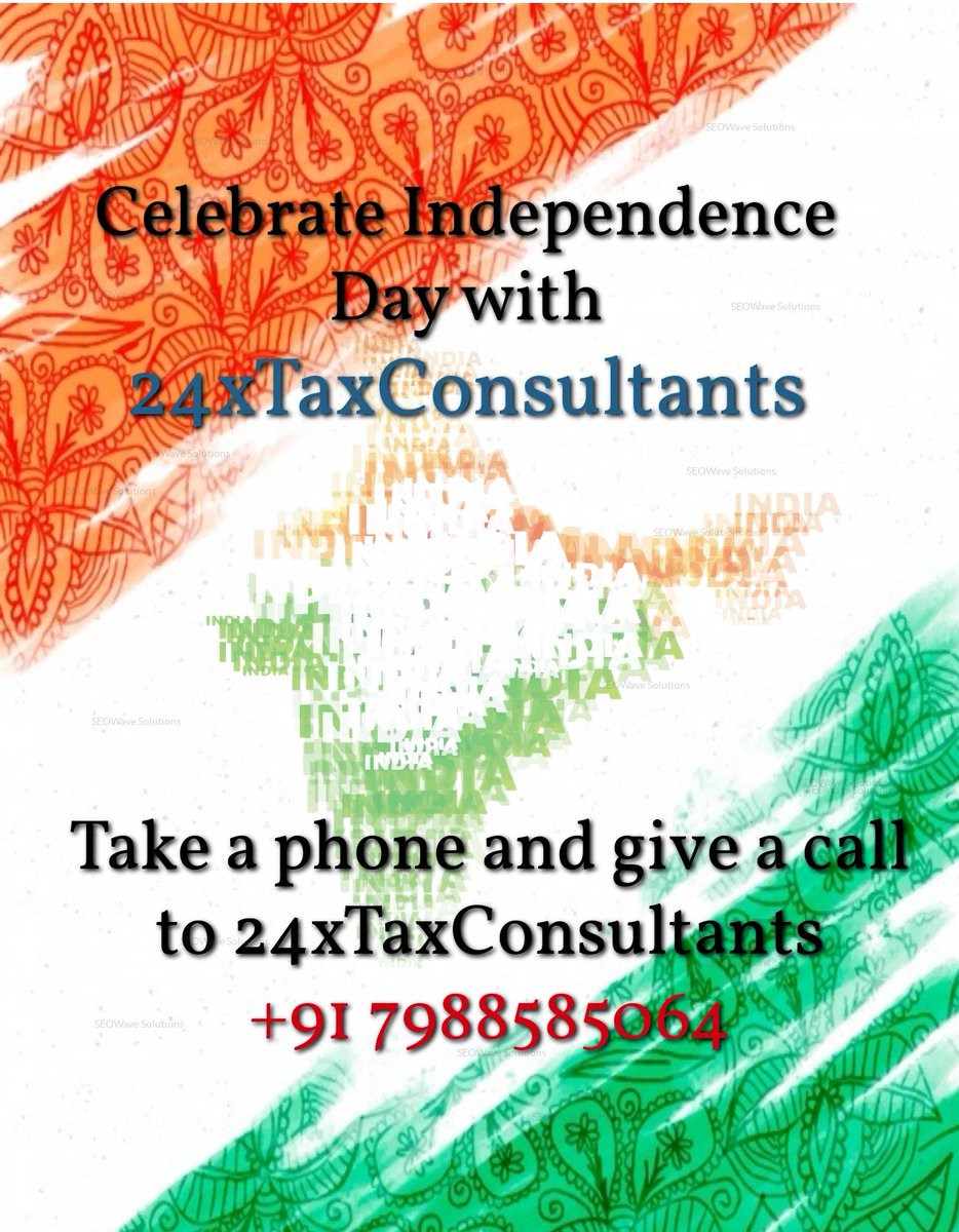 24x7Tax's tweet image. Celebrate Independence Day with 24xTaxConsultants. Gives you #incomeTaxFiling, #PanCardApplicationForm, #TrademarkRegistration, #BookkeepingAndAccounting, #TaxSavingSchemes, #NewPanCardApplicationForm and make your #Tax life #simple, #Easy.