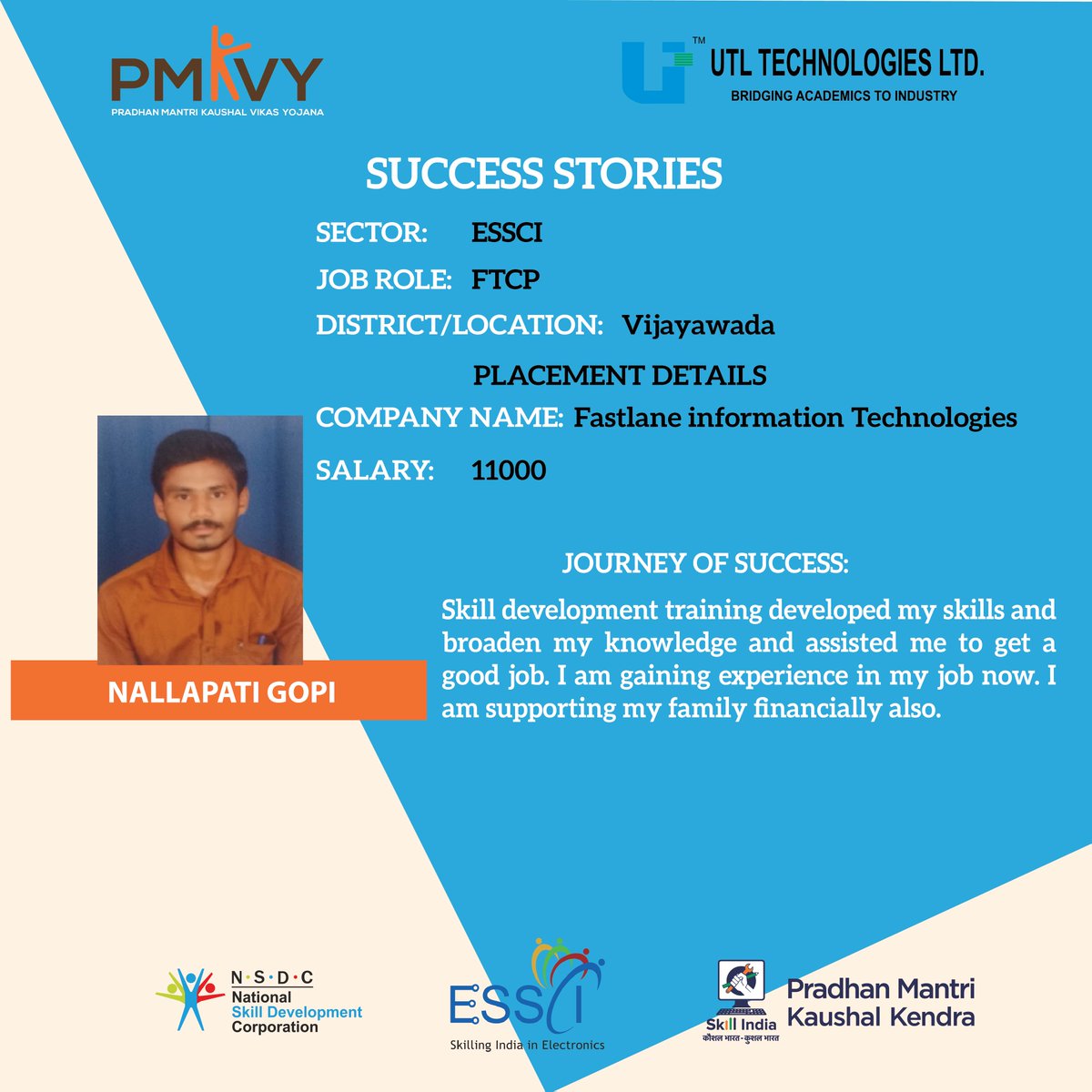 utlpmkvy's tweet photo. #SuccessStory of Nallapati Gopi,a student of ESSCI,for the job Role of FTCP,now works at Fastlane information Technologies,after completing his course from #PMKK Center of UTL Technologies Ltd,Vijayawada.
@PMOIndia  @NSDCINDIA  @MSDESkillIndia 
#SkillIndia #PMKK #FarkDikhRahaHai https://t.co/pKMWgxJixL