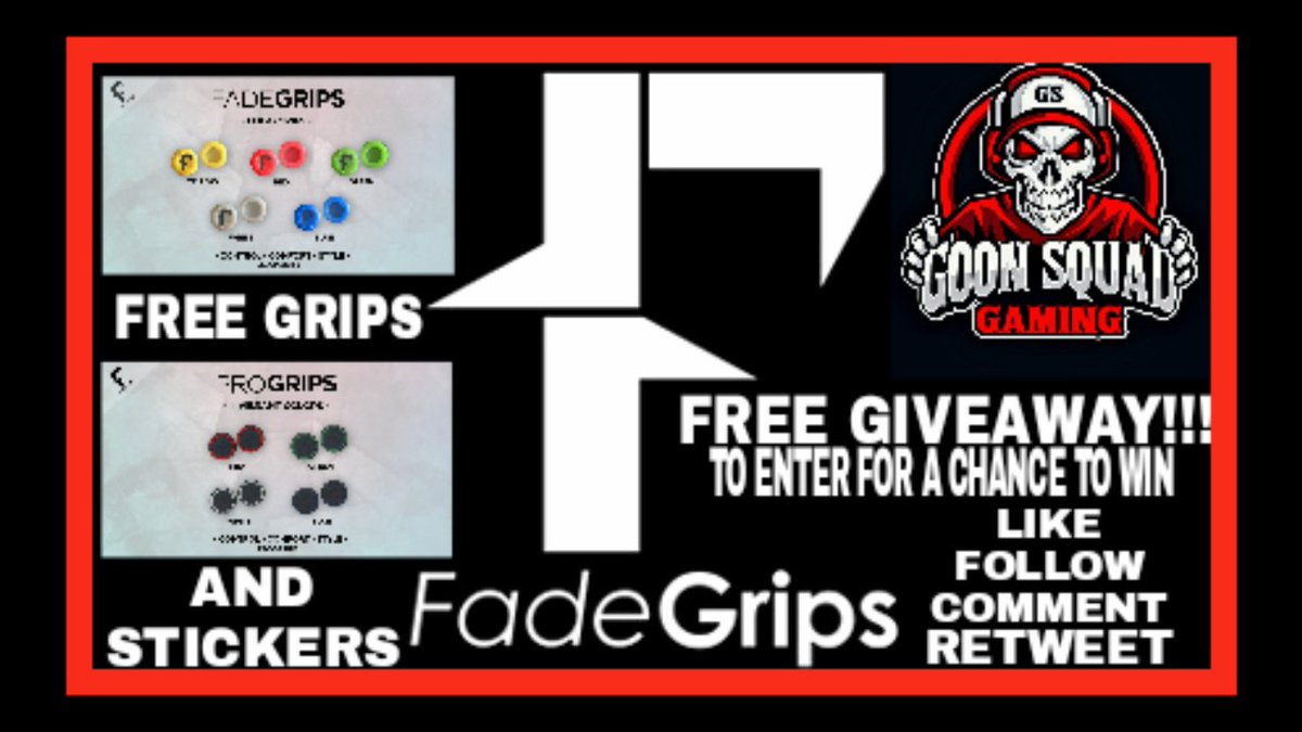 OfficialGoonSq1's tweet image. "FREE FADE GRIPS GIVEAWAY" LIKE, FOLLOW, COMMENT, AND RETWEET for a chance to win a free pair of grips and a sticker! Starts today 8/13/2018 and ends on 8/20/2018 ONLY THREE WINNERS WILL BE ANNOUNCED AT 8PM eastern. GOOD LUCK!!! @FadeGrips @zTriKz @Mighty_RTs @FearRTs @xSP_RT