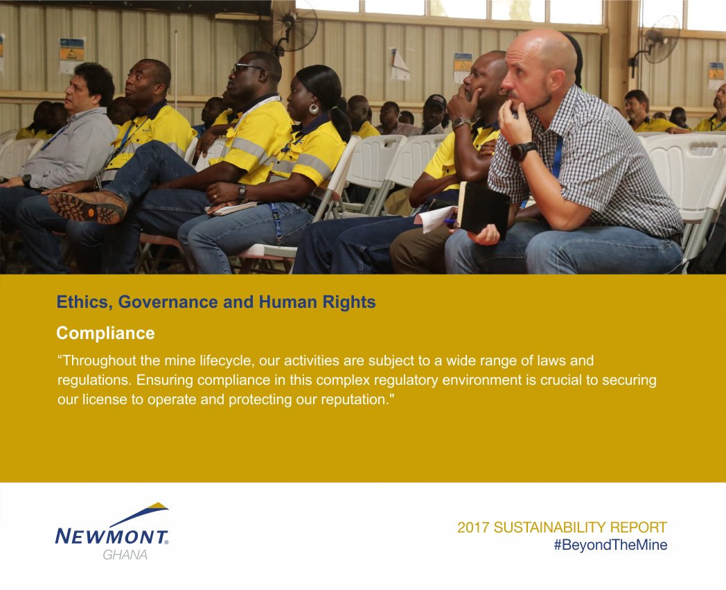 Newmont_Africa's tweet photo. "Throughout the mine lifecycle, our activities are subject to a wide range of laws and regulations. Ensuring compliance in this complex regulatory environment is crucial to securing our license to operate and protecting our reputation." #BeyondTheMine https://t.co/T8BUFC0VvO