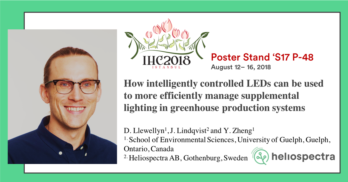 Heliospectra's tweet photo. International Horticulture Congress 2018 @ishs_hort is underway! Look for Heliospectra's Johan Lindqvist at poster stand 'S17 P-48 to learn more about controlled LEDs and #HelioCORE solutions for greenhouse production https://t.co/qdR2K77J75 #plantscience #SmartGrowersGetIt https://t.co/uoA6BDVtsK
