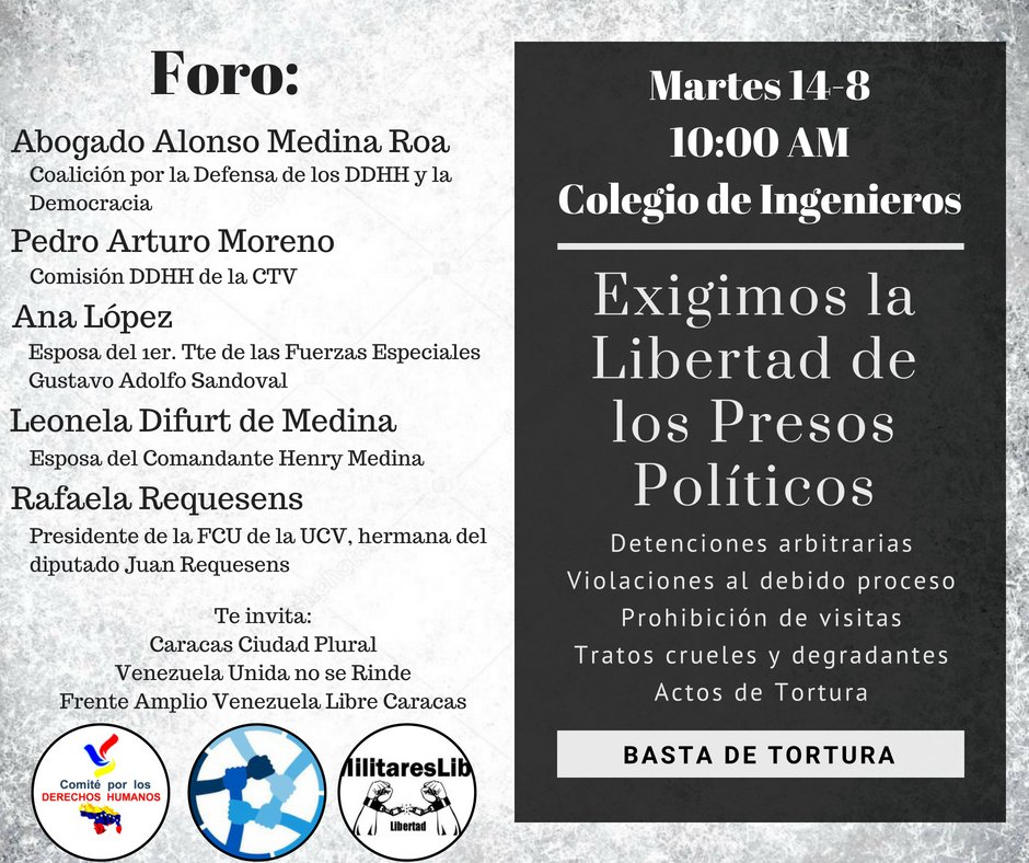 #Atención #Caracas
Foro por la libertad de los Militares y Civiles Presos Políticos.
Martes 14-08 en el salón de usos múltiples del Colegio de Ingenieros.
¡Convoca y Participa!
#Denuncia #DDHH
#LibertadParaLosPresosPoliticos