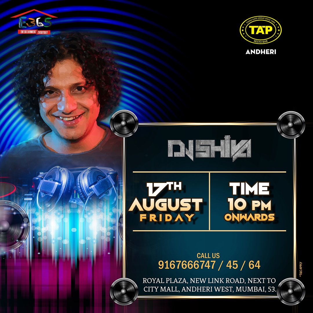 TAPRestorbar's tweet photo. Enjoy a night of dhamakedar music by #DJShiva Mumbai on 17th August at 10 PM only at #TAP #Andheri!

RSVP: 09167666747 / 45 / 64

#TapRestobar #TapMumbai #djlife #djmusic #djnight #tapAndheri #andheriwest #mumbai #mumbaievent #mumbaiparty #party #partylife #Friday #fridaynight https://t.co/h5jEITkYPQ