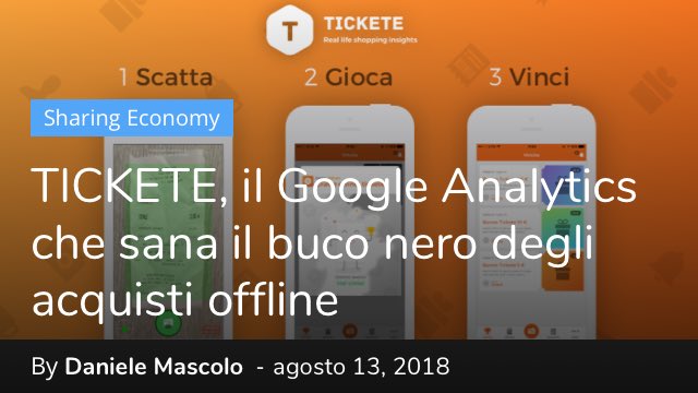 StarthinkMag's tweet photo. #TICKETE, il Google Analytics che sana il buco nero degli #acquisti offline https://t.co/4i3hBhbV3u #startup #business #innovazione @TicketeApp https://t.co/IVJihCt8WX