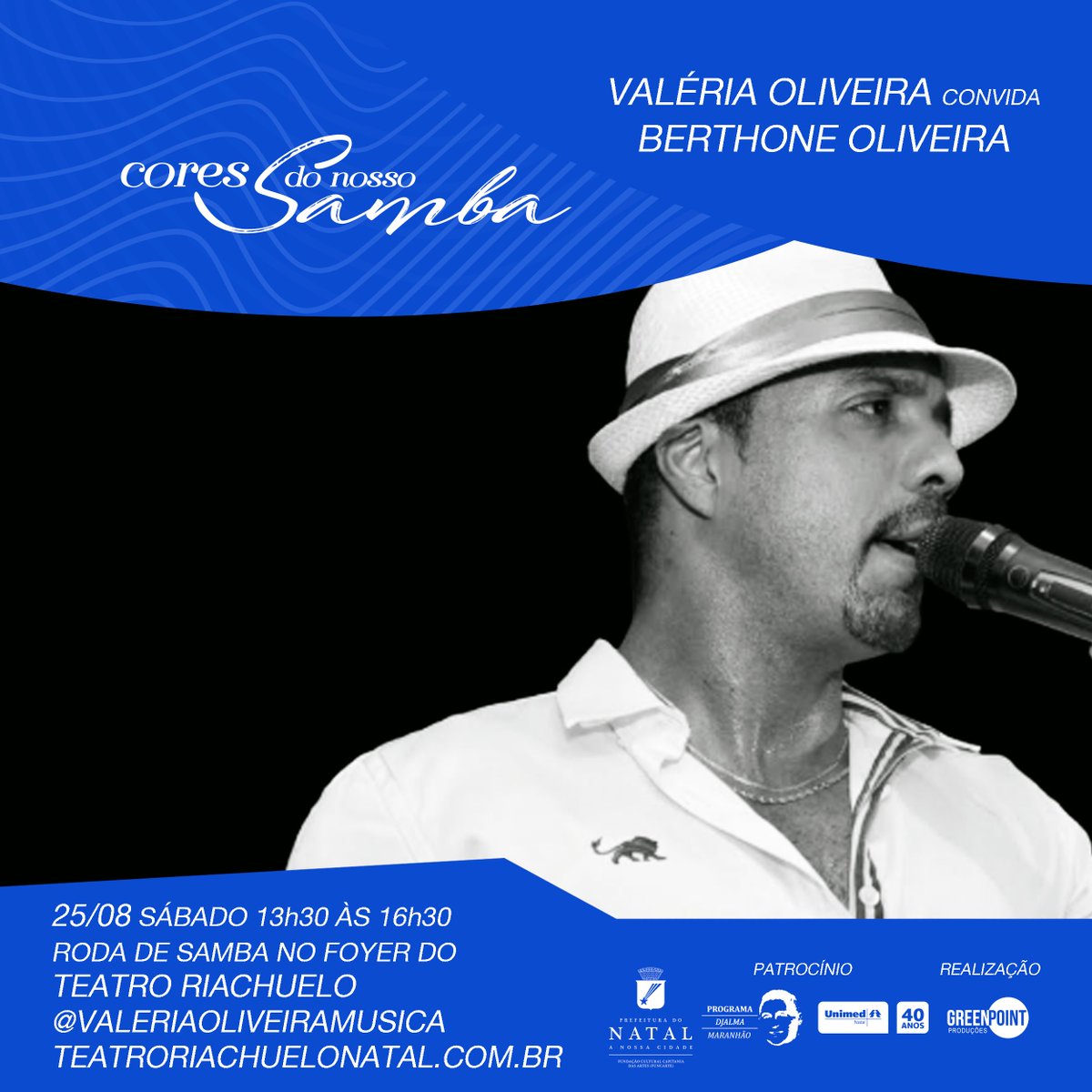 greenpointprod's tweet photo. Berthone Oliveira é um dos convidados de Valéria Oliveira no sábado, 25 de agosto. Cores do Nosso Samba - Teatro Riachuelo - 13:30h. Bora? https://t.co/4nbysKX1Rz https://t.co/L29PZ70vSj
