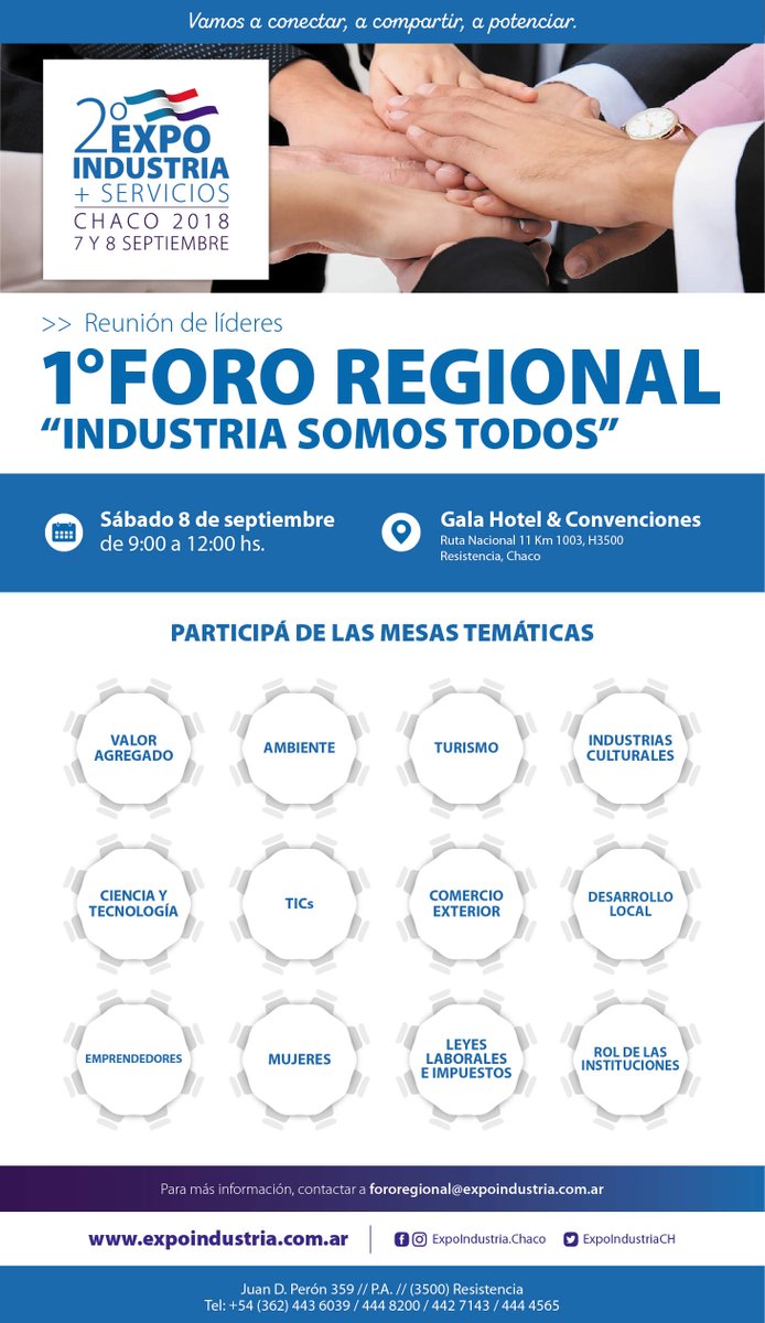 En el marco de la #ExpoIndustriaChaco2018 tendrá lugar el Primer Foro Regional "Industria Somos Todos".

En esta Reunión de Líderes analizaremos desafíos y generaremos propuestas de desarrollo para los próximos años. Abierta y gratuita. 👉 fororegional@expoindustria.com.ar