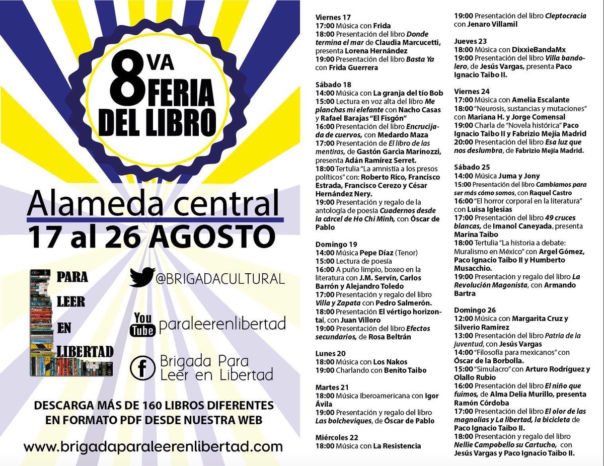 FansDelCentro's tweet photo. Aquí la programación completa de la #LeeAlameda8 de la @BRIGADACULTURAL que estará del 17 al 26 de agosto en la Alameda Central a un costado de Bellas Artes. 

También estarán recibiendo libros para las bibliotecas comunitarias que el proyecto está  armando https://t.co/lok8ONAmKV