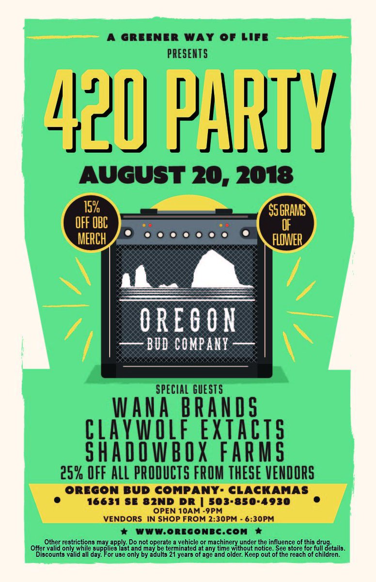 OregonBudCo's tweet photo. One week away!
25% off @WanaBrands , @claywolf710 ,@shadowbox_farms 
15% off everything else! 
Food Truck in lot 
Glass Blower on site too! https://t.co/y5lV42OiuX
