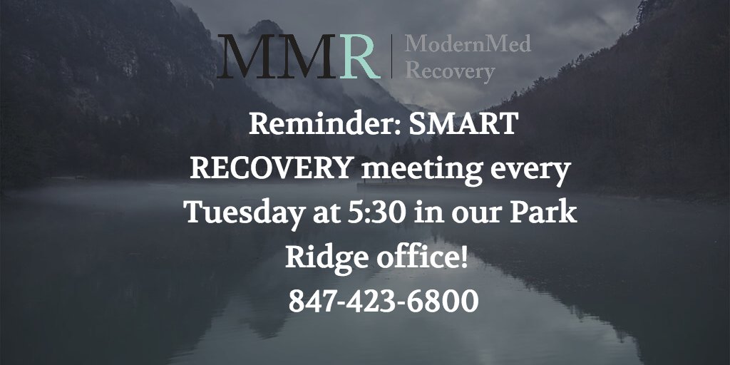 ModernMedRecov's tweet photo. Reminder: SMART RECOVERY meeting every Tuesday at 5:30 in our Park Ridge office! 
 847-423-6800 https://t.co/rMbQpTKAP2