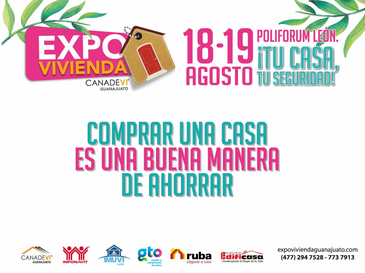 CANADEVIGto's tweet photo. Este 18 y 19 de agosto, acude a la #ExpoVivienda 2018, EXPO VIVIENDA CANADEVI 2018 @Infonavit @FOVISSSTEmx @IMUVILEON ven y conoce las mejores opciones de vivienda https://t.co/iHLPaYC38Z